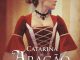Catarina de Aragão – A Princesa Determinada “regressa” em março catarina de aragao