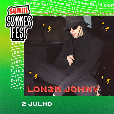 lon3r no cartaz do sumol summer fest 2022