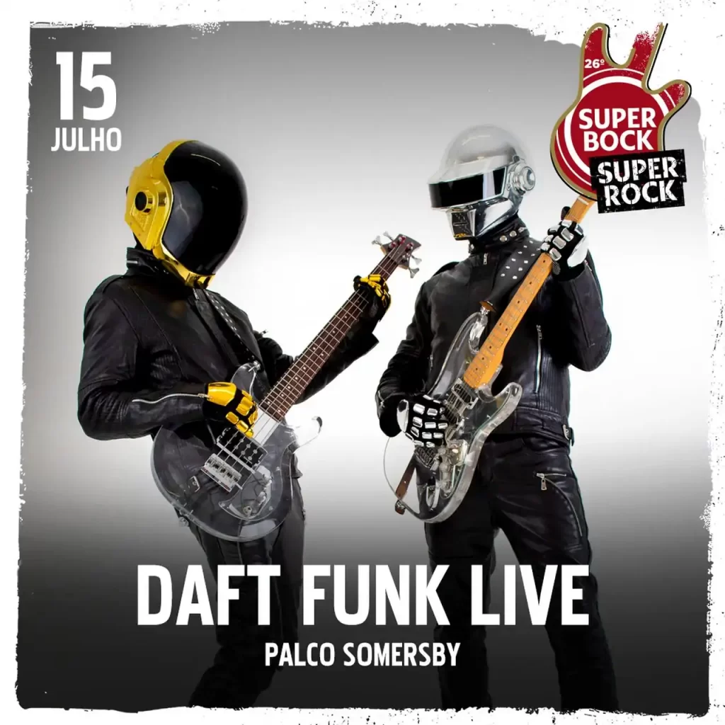 Daft Punk Live no cartaz super bock super rock 2022