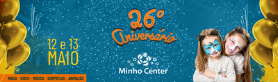 MINHO CENTER Aniversário (2) MINHO CENTER